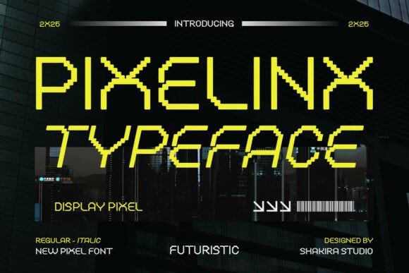 Pixelinx: The Futuristic Display Font for Digital Creatives